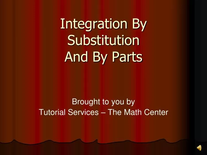 integration by substitution and by parts