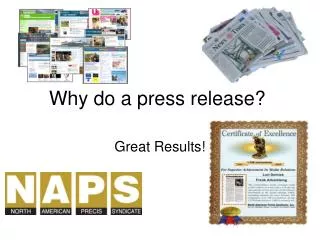 Why do a press release?