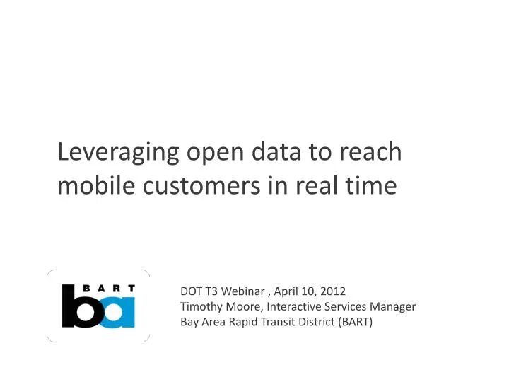 leveraging open data to reach mobile customers in real time