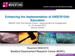Masamichi MINEHATA Bradford Disarmament Research Centre (BDRC)