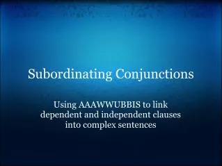 subordinating conjunctions