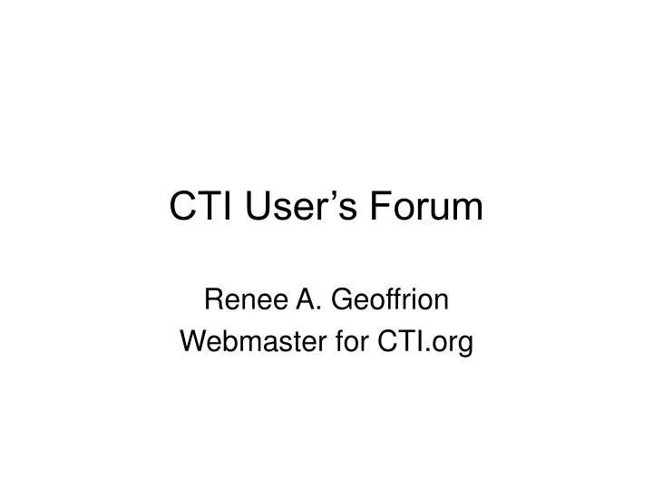cti user s forum