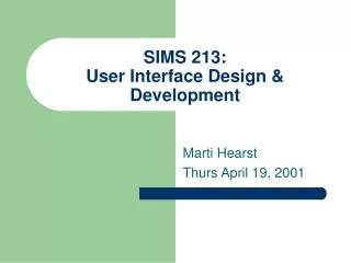 SIMS 213: User Interface Design &amp; Development