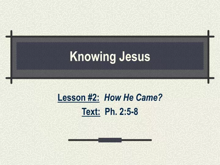 knowing jesus