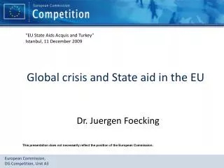 Global crisis and State aid in the EU