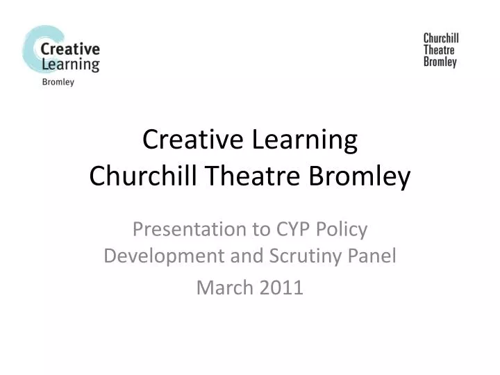 creative learning churchill theatre bromley