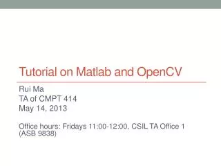 Tutorial on Matlab and OpenCV
