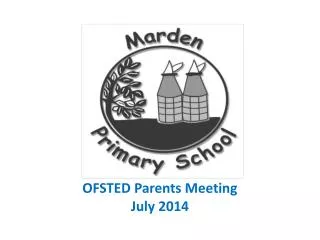 OFSTED Parents Meeting July 2014
