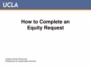 How to Complete an Equity Request