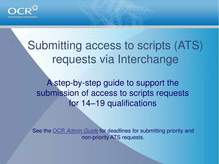 submitting access to scripts ats requests via interchange