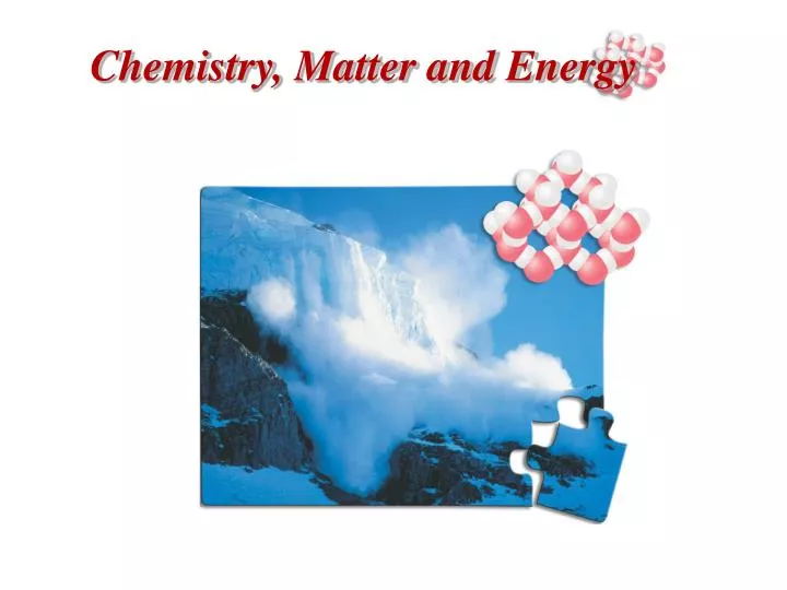 chemistry matter and energy