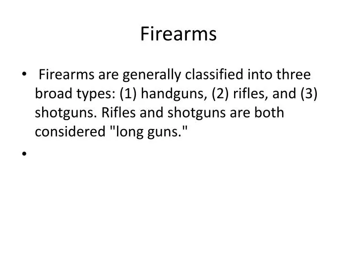 firearms