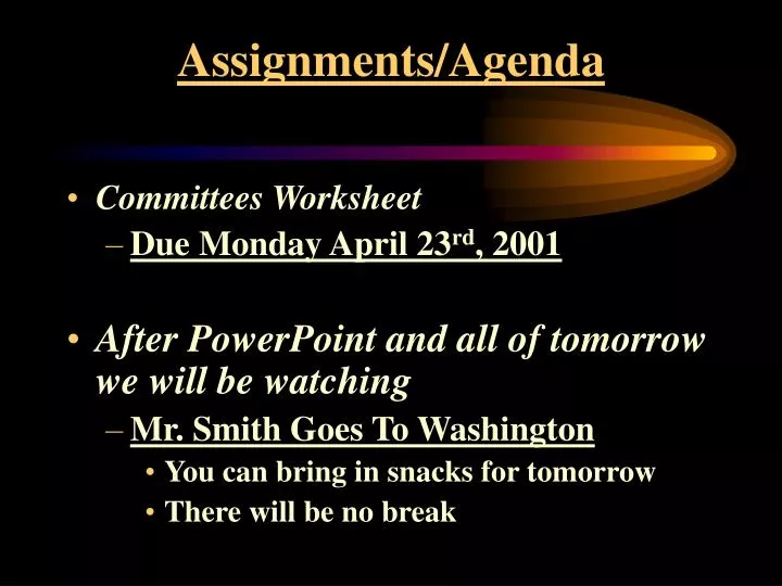 assignments agenda