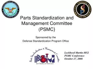 Parts Standardization and Management Committee (PSMC )