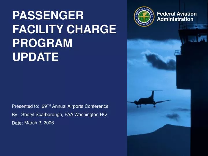 passenger facility charge program update