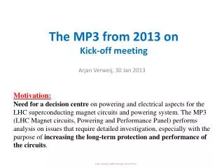 The MP3 from 2013 on Kick-off meeting