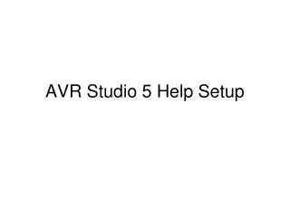AVR Studio 5 Help Setup