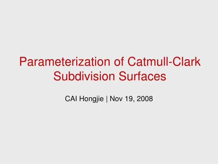 parameterization of catmull clark subdivision surfaces