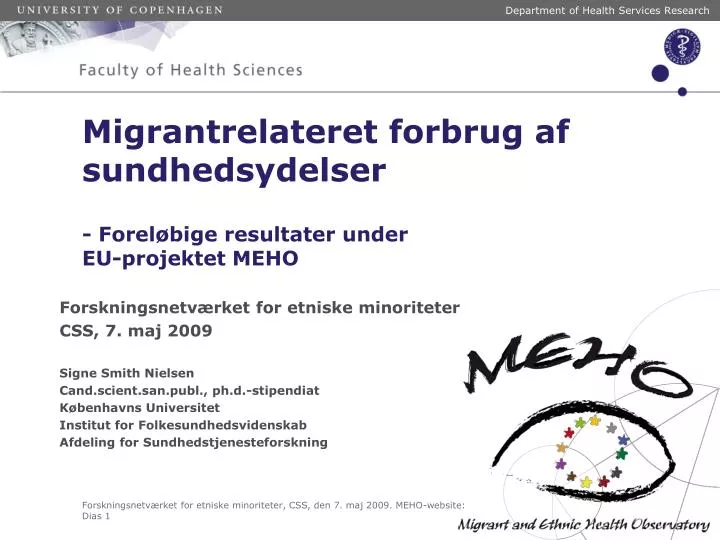migrantrelateret forbrug af sundhedsydelser forel bige resultater under eu projektet meho