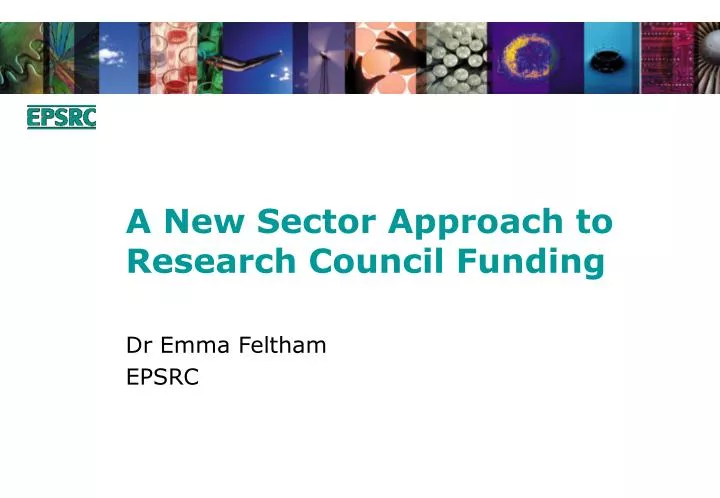 a new sector approach to research council funding