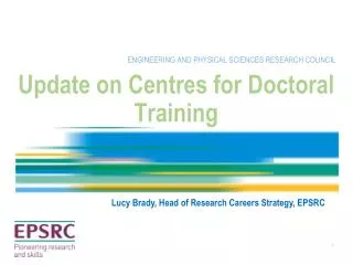 Update on Centres for Doctoral Training