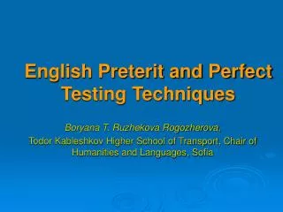 English Preterit and Perfect Testing Techniques