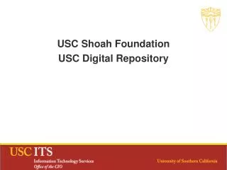 USC Shoah Foundation USC Digital Repository