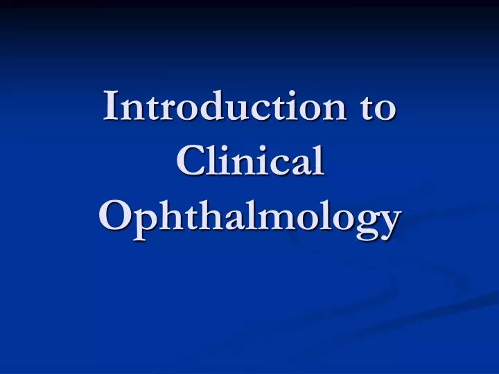 introduction to clinical ophthalmology