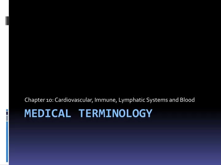 chapter 10 cardiovascular immune lymphatic systems and blood