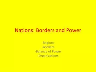 Nations: Borders and Power