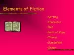 4 elements of fiction