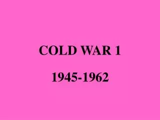COLD WAR 1