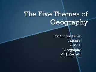 The Five Themes of Geography