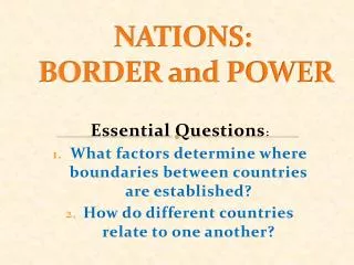 NATIONS: BORDER and POWER
