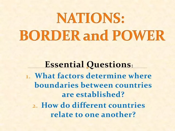 nations border and power