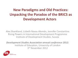 New Paradigms and Old Practices: Unpacking the Paradox of the BRICS as Development Actors