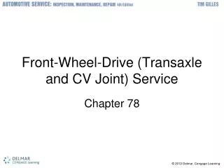 Front-Wheel-Drive (Transaxle and CV Joint) Service