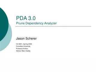 PDA 3.0 Prune Dependency Analyzer