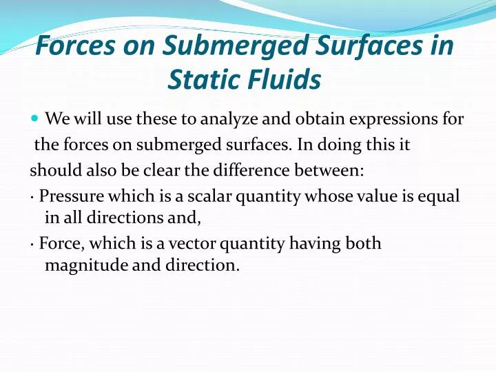 forces on submerged surfaces in static fluids