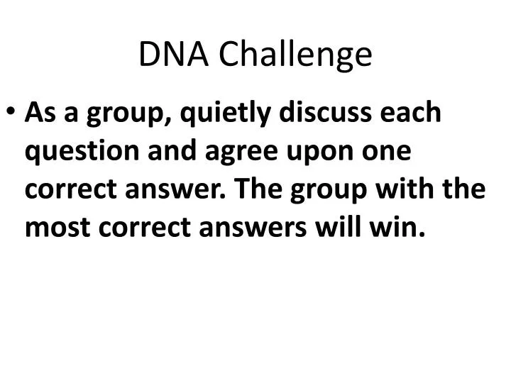 dna challenge