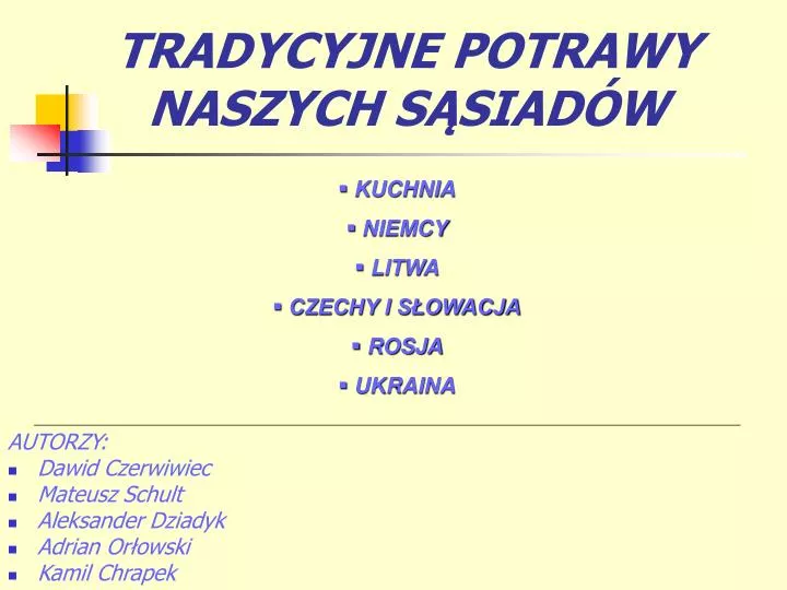 tradycyjne potrawy naszych s siad w