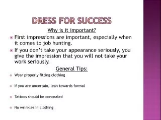 Dress for success