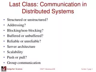 Last Class: Communication in Distributed Systems