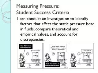 Measuring Pressure: Student Success Criteria