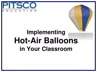 Implementing Hot-Air Balloons in Your Classroom