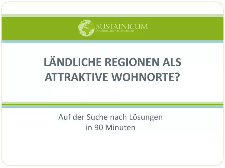 l ndliche regionen als attraktive wohnorte