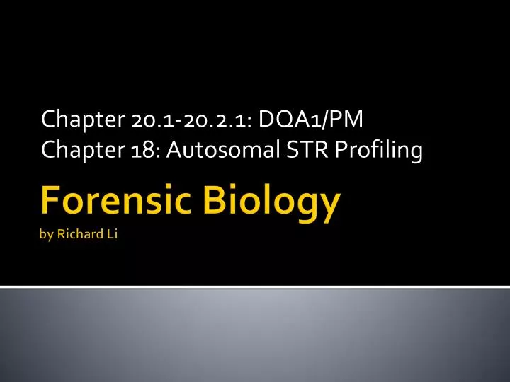 chapter 20 1 20 2 1 dqa1 pm chapter 18 autosomal str profiling