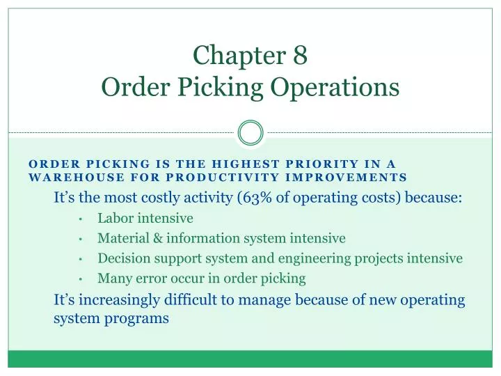 chapter 8 order picking operations