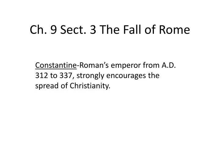 ch 9 sect 3 the fall of rome