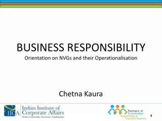 BUSINESS RESPONSIBILITY Orientation on NVGs and their Operationalisation